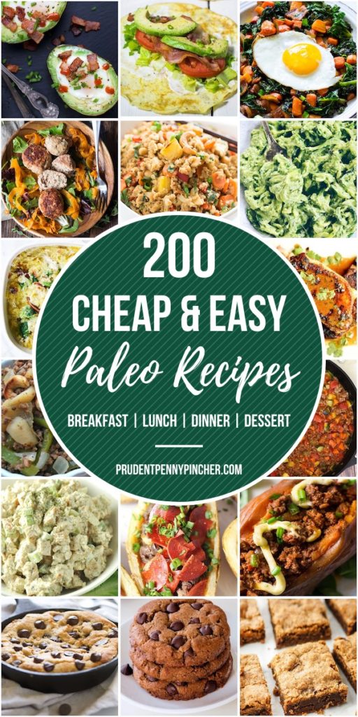 200 Cheap & Easy Paleo Recipes Prudent Penny Pincher