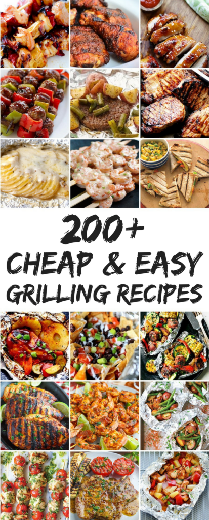 200 Cheap and Easy Grilling Recipes - Prudent Penny Pincher