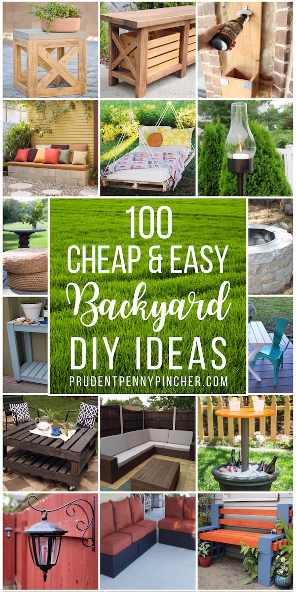 100 Cheap And Easy Diy Backyard Ideas - Do It Yourself