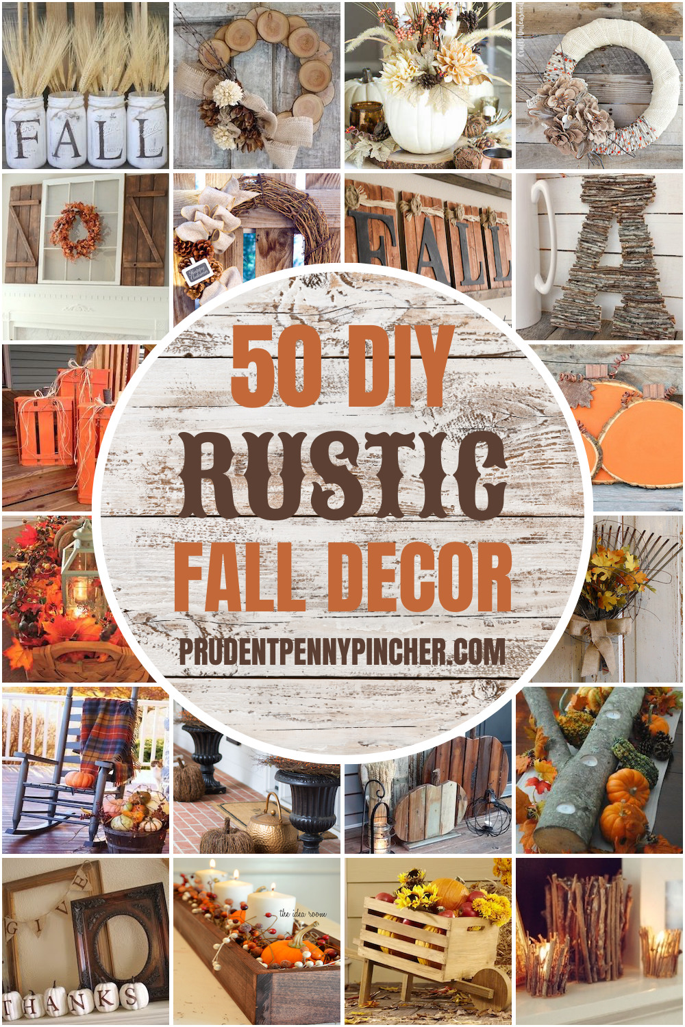 50 Rustic Fall Decor Ideas - Prudent Penny Pincher