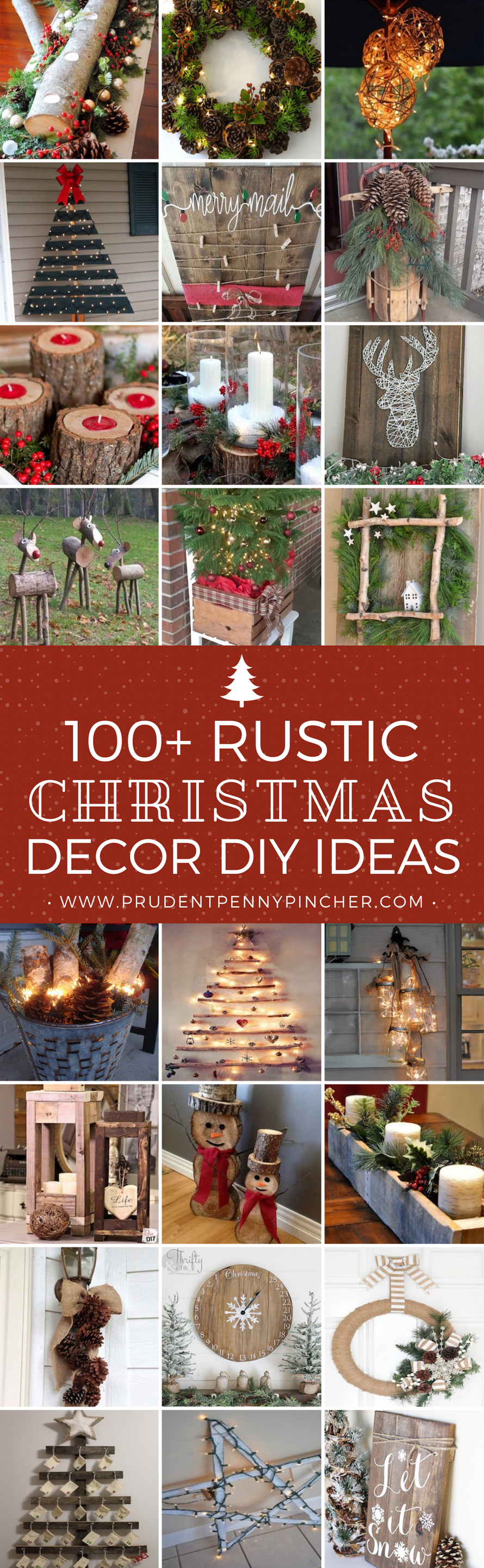100 Rustic Christmas Decor DIY Ideas  Prudent Penny Pincher