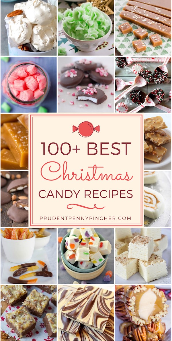 100 Best Christmas Candy Recipes - Prudent Penny Pincher