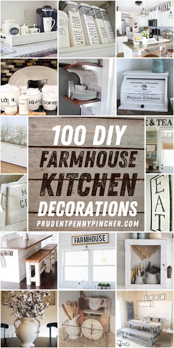 100 DIY Farmhouse Kitchen Decor Ideas - Prudent Penny Pincher