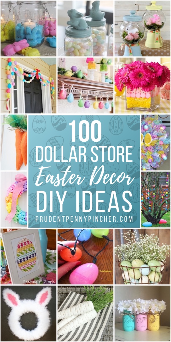 100 Dollar Store DIY Easter Decorations Prudent Penny Pincher