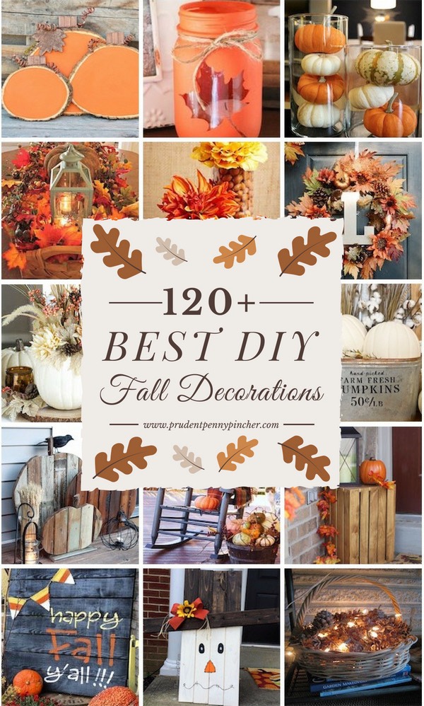 120 Best DIY Fall Decor Ideas - Prudent Penny Pincher