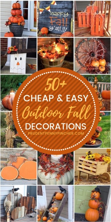 100 Cheap and Easy DIY Outdoor Fall Decorations - Prudent Penny Pincher