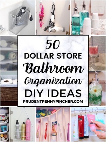 https://www.prudentpennypincher.com/wp-content/uploads/2019/01/Dollar-Store-Bathroom-Organization-2020-360x480.jpg