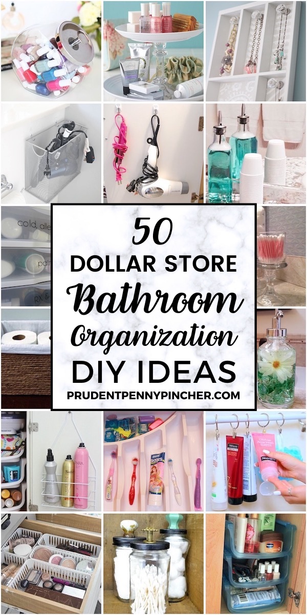 50 Dollar Store Bathroom Organization Ideas - Prudent Penny Pincher
