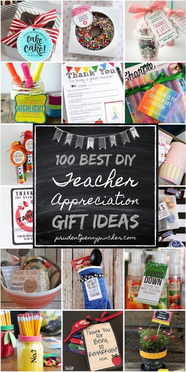 100 Best DIY Teacher Appreciation Gifts - Prudent Penny Pincher