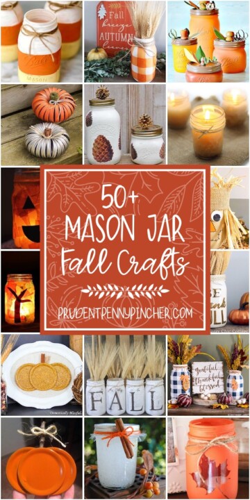 50 DIY Fall Mason Jar Crafts - Prudent Penny Pincher