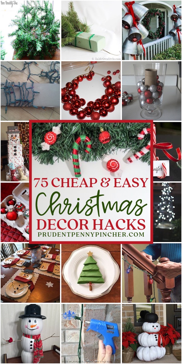 75 Cheap And Easy Diy Christmas Decor Hacks Prudent Penny Pincher