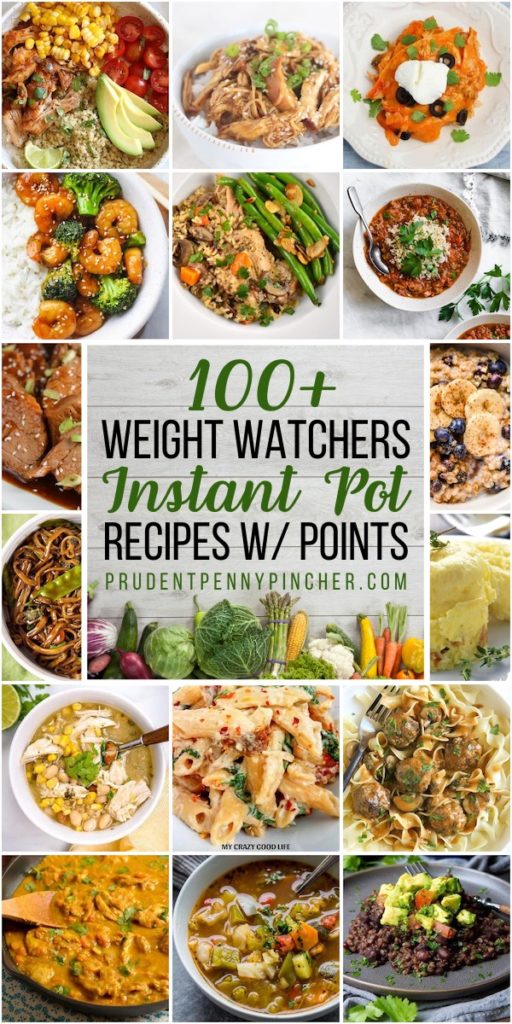 100 Weight Watchers Instant Pot Recipes - Prudent Penny Pincher