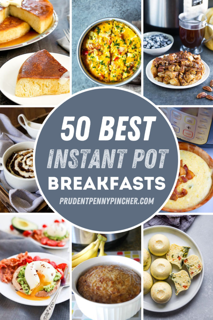 50 Instant Pot Breakfast Ideas - Prudent Penny Pincher