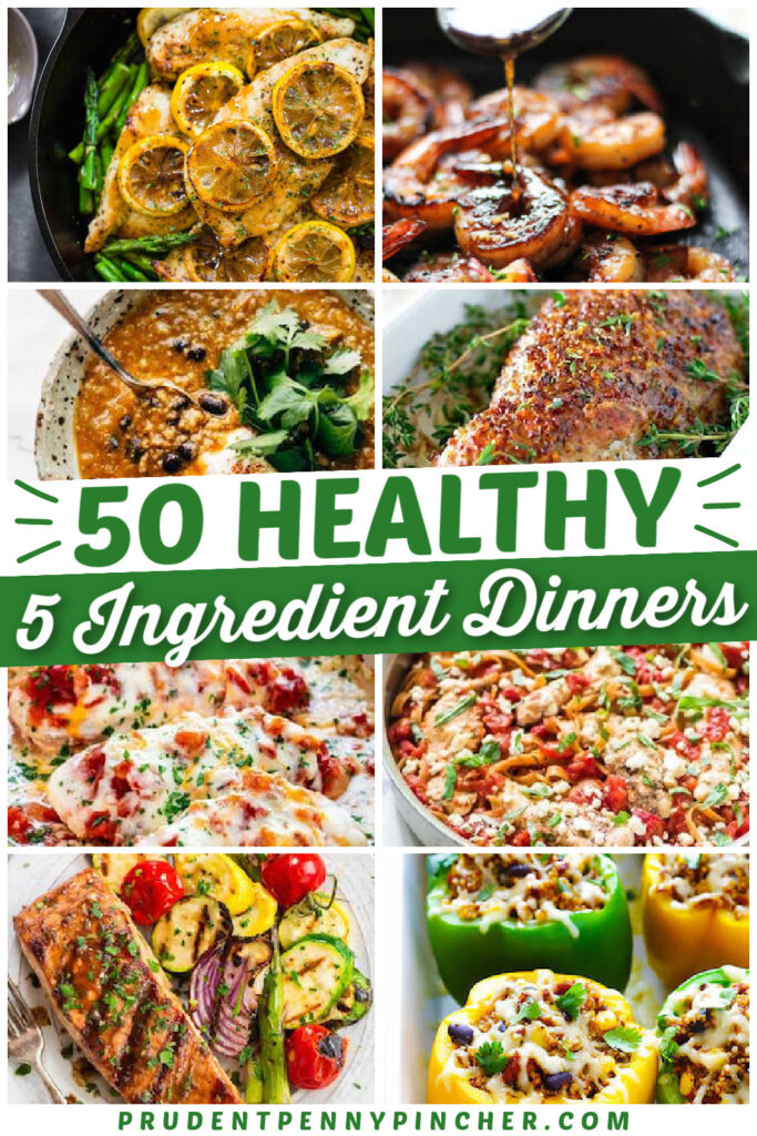 50-best-5-ingredient-healthy-dinner-recipes-prudent-penny-pincher