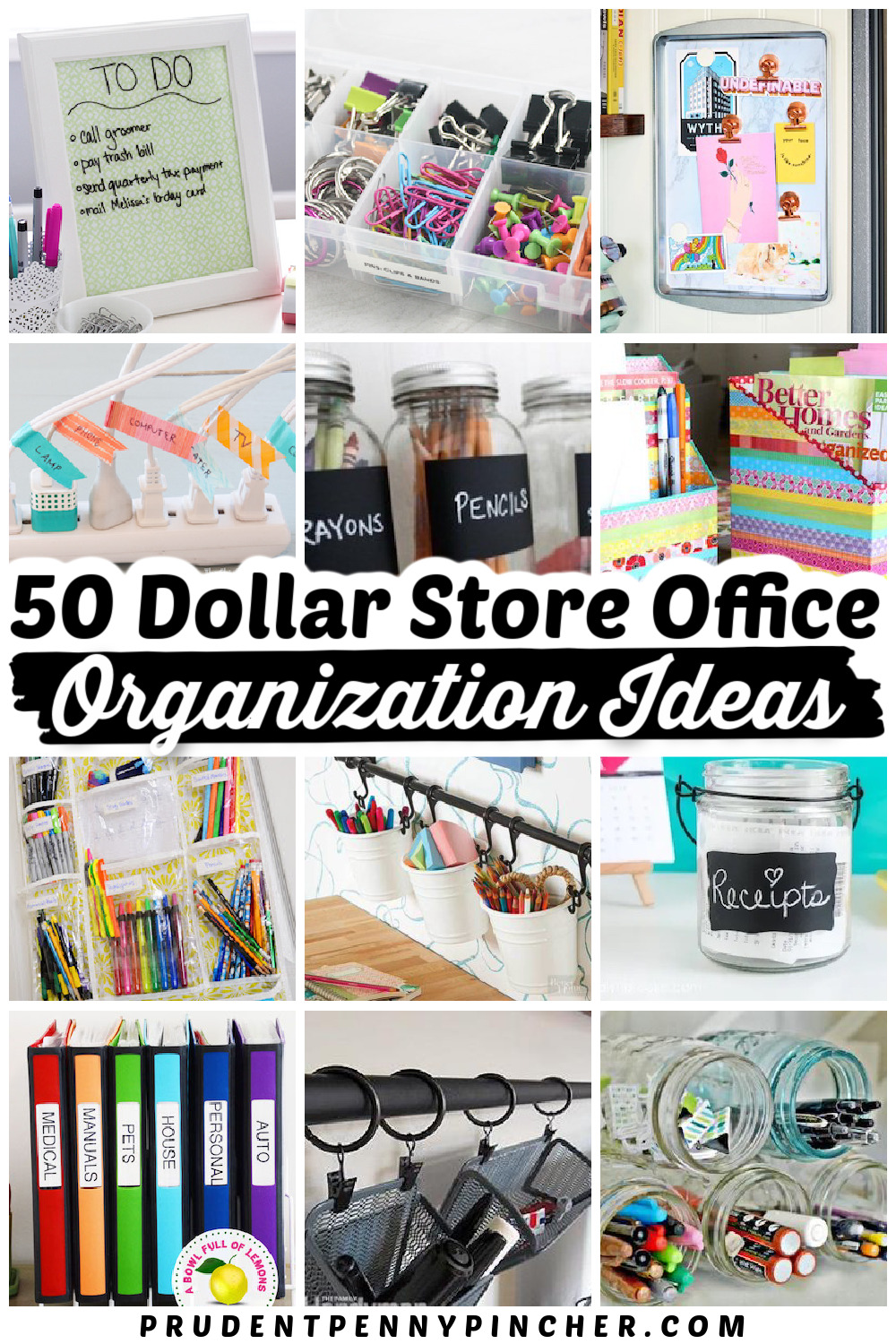 50 Dollar Store Office Organization Ideas Prudent Penny Pincher