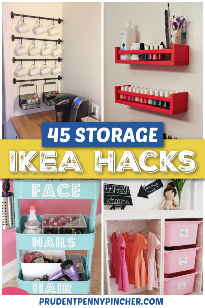 45 DIY Organization and Storage IKEA Hacks - Prudent Penny Pincher
