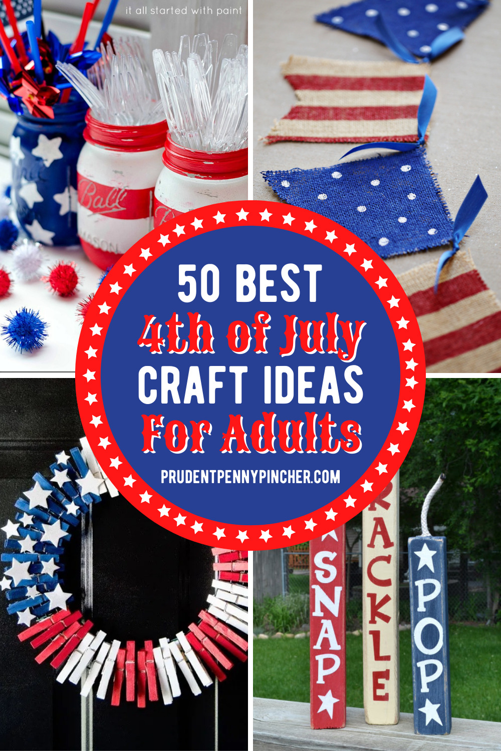 50 Patriotic 4th of July Crafts for Adults - Prudent Penny Pincher