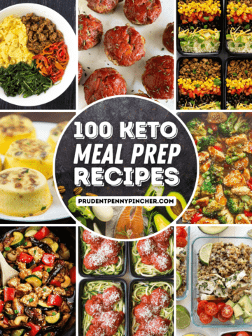 https://www.prudentpennypincher.com/wp-content/uploads/2022/12/keto-meal-prep-1000-%C3%97-1152-px-360x480.png