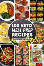100 Best Keto Meal Prep Recipes - Prudent Penny Pincher
