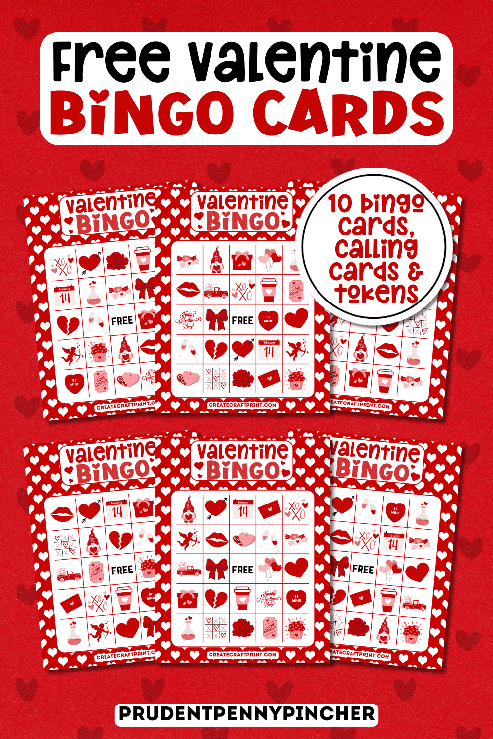 A collection of Valentine's Day bingo cards with 10 card designs, calling cards, and tokens displayed on a red heart-patterned background.