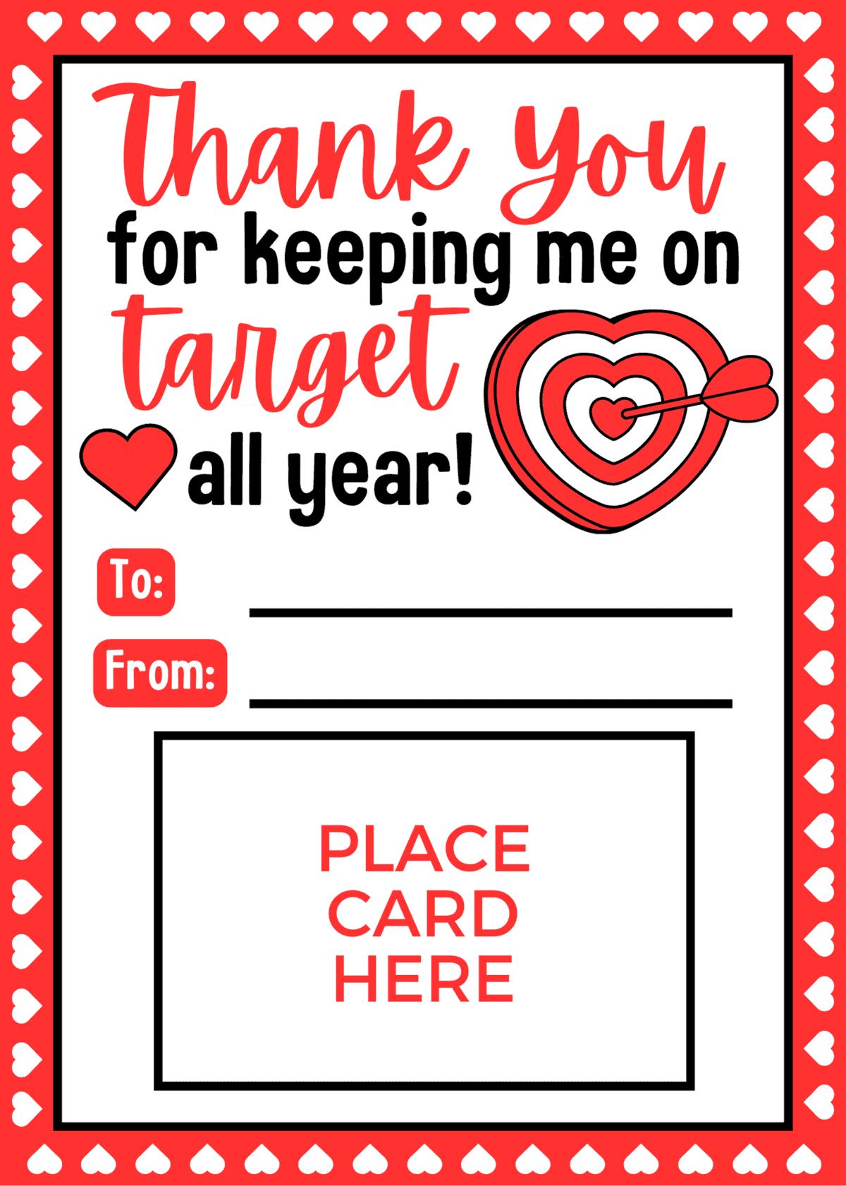 thank you for keeping me on target valentine printable